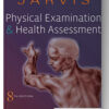 Physical Examination and Health Assessment 8th Edition