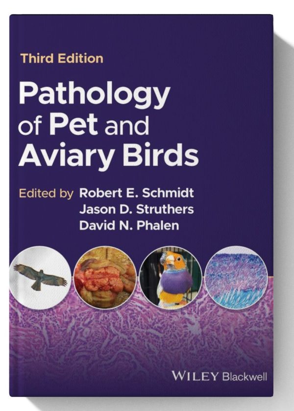 Pathology of Pet and Aviary Birds 3rd Edition