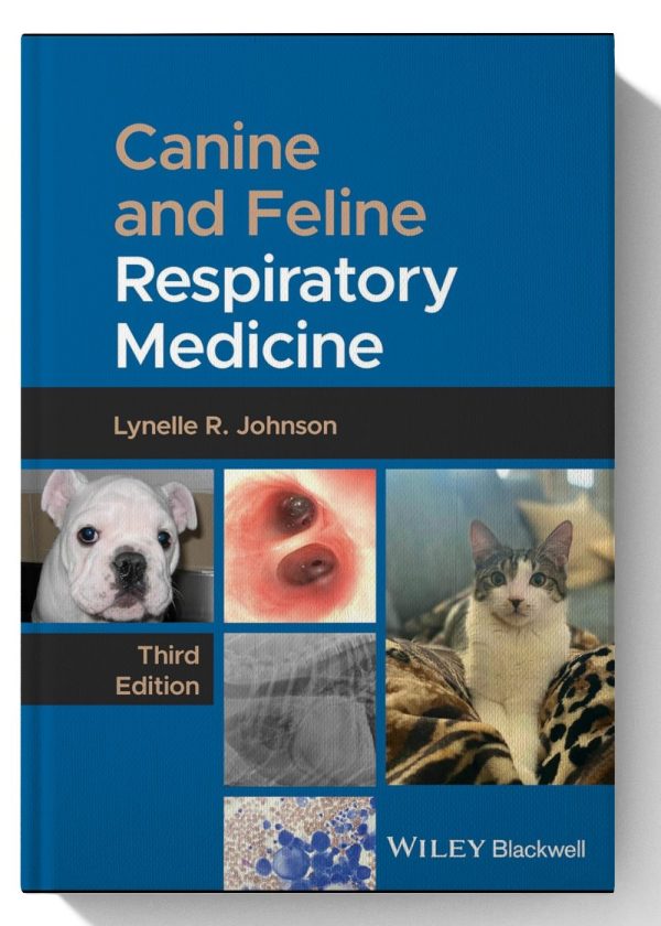 Canine and Feline Respiratory Medicine 3rd Edition