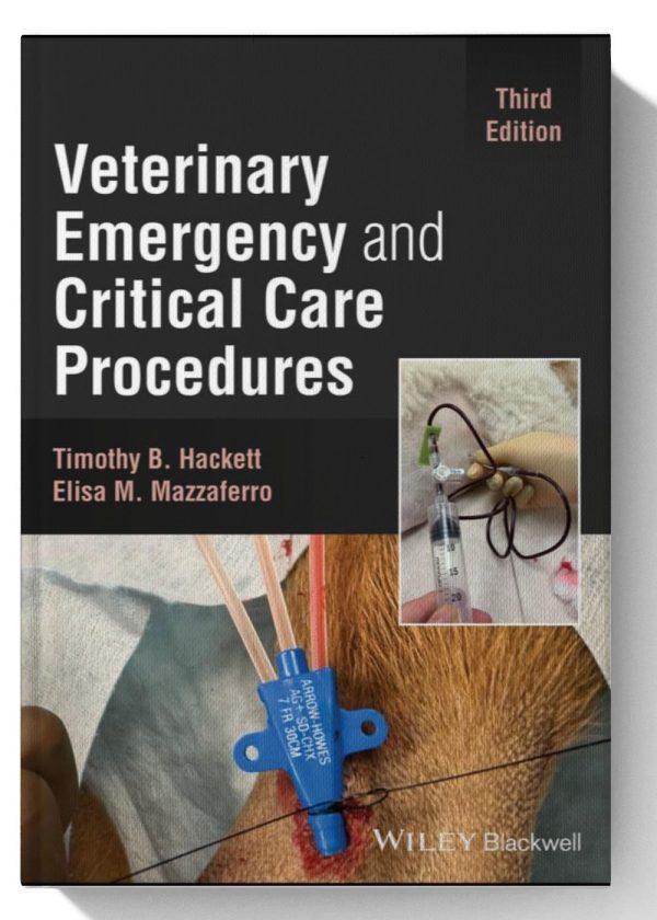 Veterinary Emergency and Critical Care Procedures